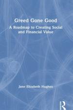 Greed Gone Good