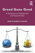 Greed Gone Good