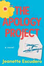 The Apology Project af Jeanette Escudero
