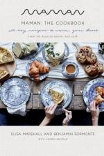 Maman: The Cookbook af Elisa Marshall