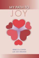 My Path to Joy af Rebecca Cohen