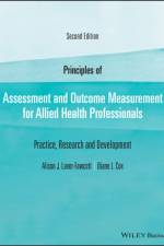 Principles of Assessment and Outcome Measurement for Allied Health Professionals af Alison J. (York St John University Laver-Fawcett
