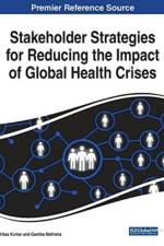 Stakeholder Strategies for Reducing the Impact of Global Health Crises af KUMAR MALHOTRA