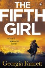 The Fifth Girl af Georgia Fancett