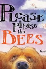 PLEASE PLEASE THE BEES af GERALD KELLEY