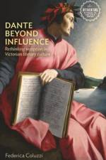Dante Beyond Influence af Federica Coluzzi