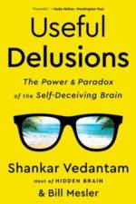 Useful Delusions af Shankar Vedantam