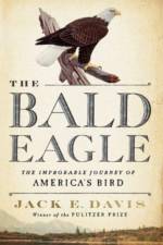 The Bald Eagle af Jack E. (University of Florida) Davis