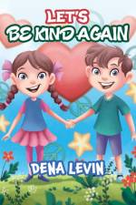 Let's Be Kind Again af Dena Levin