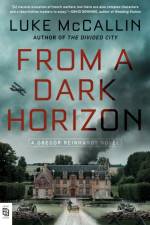From a Dark Horizon af Luke McCallin