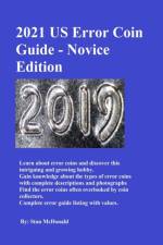 2021 US Error Coin Guide - Novice Edition af Stan McDonald