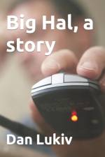Big Hal, a story af Dan Lukiv