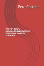 Tin Ton Tuna, Multillengues_catala af Pere Castells