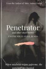 Penetrator af Unathi Ndlelantle Ngada