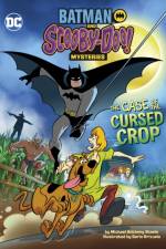 The Case of the Cursed Crop af Michael Anthony Steele