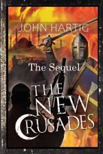 New Crusades af John Hartig