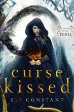 Curse Kissed af Eli Constant
