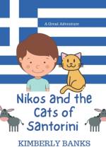 Nikos and the Cats of Santorini af Kimberly Banks