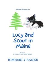 Lucy and Scout in Maine af Kimberly Banks