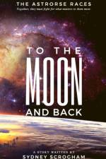 To The Moon And Back af Sydney Scrogham