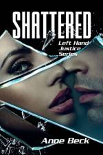Shattered af Anne Beck