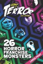 Icons of Terror 2021 af Steve Hutchison