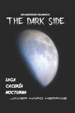 Dark Side af Javier Haro Herraiz