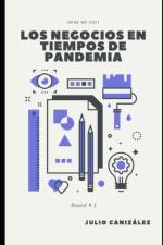 Negocios en tiempos de Pandemia af Julio Canizález