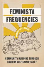 Feminista Frequencies af Monica de De La Torre