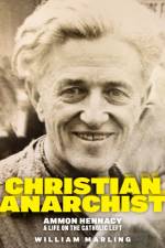 Christian Anarchist af William Marling