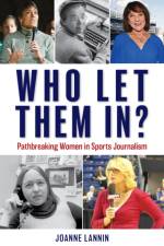 Who Let Them In? af Joanne Lannin