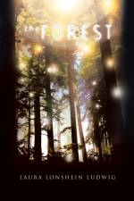 The Forest af Laura Lonshein Ludwig