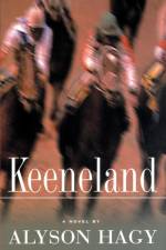 Keeneland af Alyson Hagy