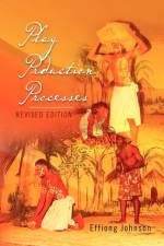 Play Production Processes af Effiong Johnson