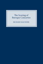 The Scoring of Baroque Concertos af Richard Maunder