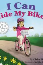 I Can Ride My Bike! af Claire McGee