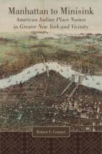 Manhattan to Minisink af Robert S. Grumet