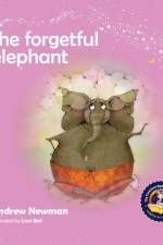 The Forgetful Elephant af Andrew Newman