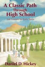 Classic Path Through High School af Daniel Hickey