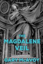 The Magdalene Veil af Gary Mcavoy