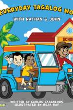 My Everyday Tagalog Words With Nathan & John af Carlos Cabaneros