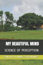My Beautiful Mind af Zeno de la Mare Stachowicz