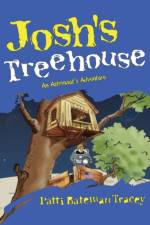 Josh's Treehouse af Patti Tracey