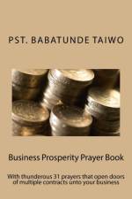Business Prosperity Prayer Book af Pst Babatunde Taiwo