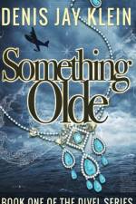 Something Olde af Denis Jay Klein