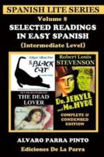 Selected Readings in Easy Spanish Volume 8 af Alvaro Parra Pinto