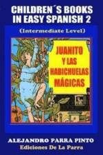 Childrens Books In Easy Spanish 2 af Alejandro Parra Pinto