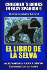 Childrens Books In Easy Spanish 9 af Alejandro Parra Pinto