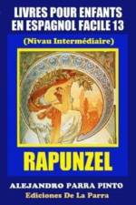 Livres Pour Enfants En Espagnol Facile 13 af Alejandro Parra Pinto