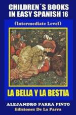 Children's Books In Easy Spanish 16 af Alejandro Parra Pinto